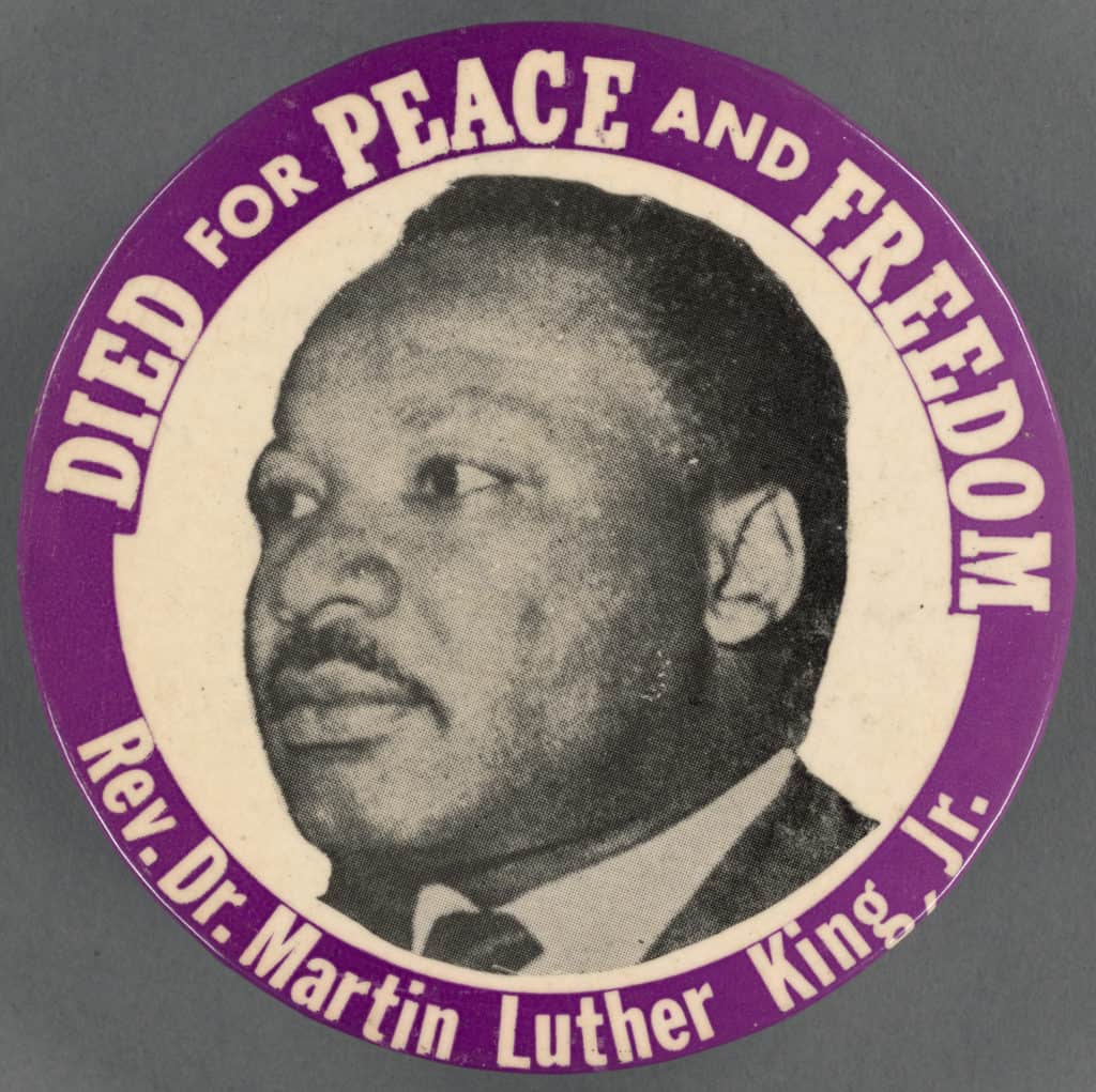 MLK died for Peace and Freedom Memorial Button from 1960s Died for Peace and Freedom