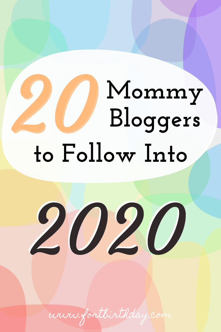20 Mommy Bloggers to follow into 2020